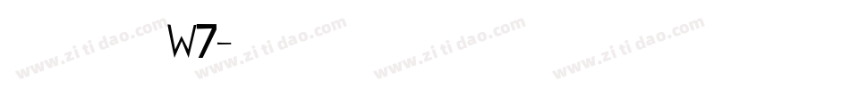 华康溜溜体 W7字体转换